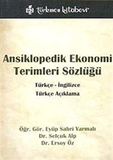 Ansiklopedik Ekonomi Terimleri Sözlüğü