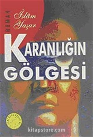 Karanlığın Gölgesi