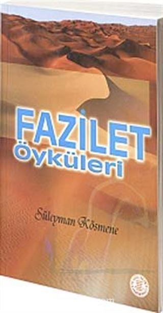 Fazilet Öyküleri