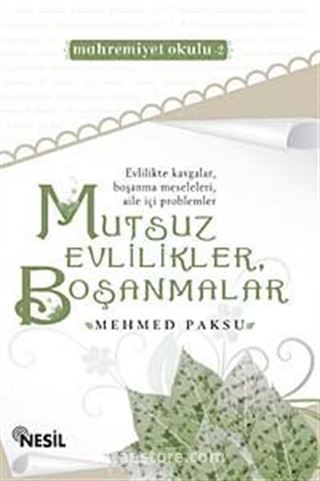 Mutsuz Evlilikler Boşanmalar (Mahremiyet Okulu 2)