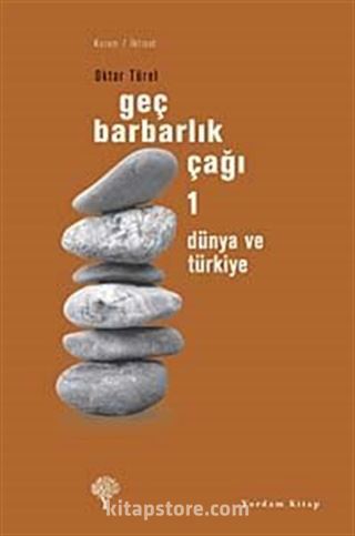 Geç Barbarlık Çağı-1