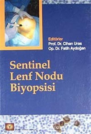 Sentinel Lenf Nodu Biyopsisi