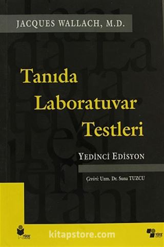 Tanıda Laboratuvar Testleri