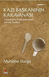 Kazı Başkanının Karavanası