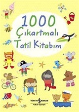 1000 Çıkartmalı Tatil Kitabım