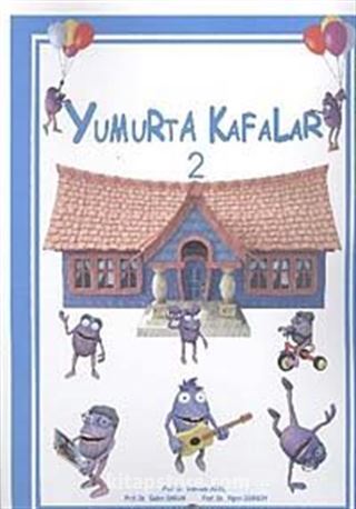 Yumurta Kafalar-2