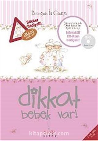 (Pembe) Bebeğimin İlk Günlüğü / Dikkat Bebek Var!