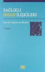 Sağlıklı İnsan İlişkileri