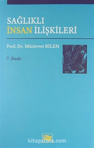 Sağlıklı İnsan İlişkileri