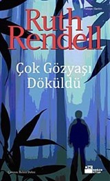 Çok Gözyaşı Döküldü