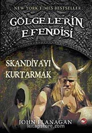 Skandiya'yı Kurtarmak / Gölgelerin Efendisi-4