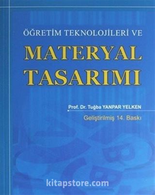 Öğretim Teknolojileri ve Materyal Tasarımı (Ed.Tuğba Yanpar )