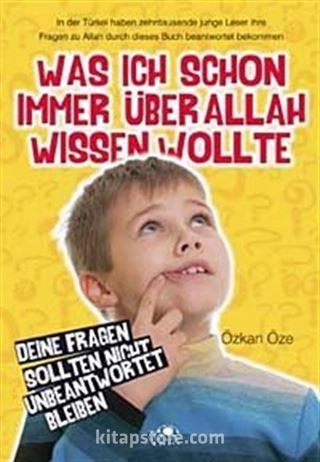 Was İch Schon İmmer Über Allah Wissen Wolte