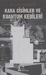 Kara Cisimler ve Kuantum Kedileri (Ciltsiz)