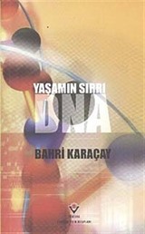 Yaşamın Sırrı DNA (Ciltsiz)