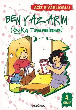 Ben Yazarım / Öykü Tamamlama (4. Sınıf)