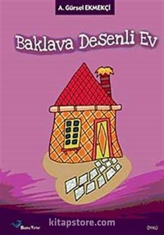 Baklava Desenli Ev