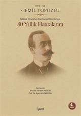 80 Yıllık Hatıralarım