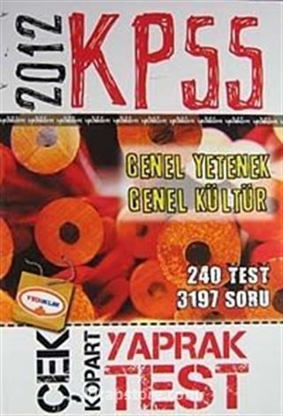 2012 KPSS Genel Yetenek-Genel Kültür Çek Kopart Yaprak Test