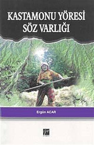 Kastamonu Yöresi Söz Varlığı