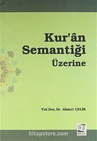 Kur'an Semantiği Üzerine