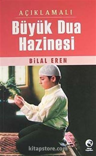 Açıklamalı Büyük Dua Hazinesi