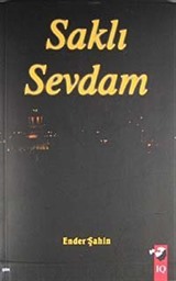 Saklı Sevdam