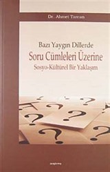 Bazı Yaygın Dillerde Soru Cümleleri Üzerine Sosyo-Kültürel Bir Yaklaşım