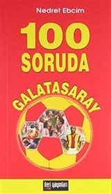 100 Soruda Galatasaray