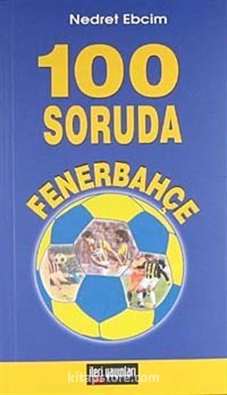 100 Soruda Fenerbahçe