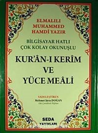 Bilgisayar Hatlı Çok Kolay Okunuşlu Kur'an-ı Kerim Ve Yüce Meali (Cami Boy-Kod:026)