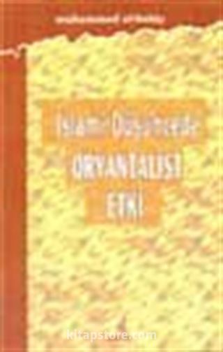 İslami Düşüncede Oryantalist Etki