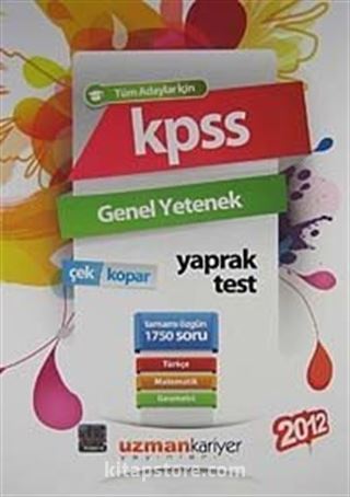 KPSS 2012 Genel Yetenek Yaprak Testleri