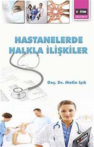 Hastanelerde Halkla İlişkiler