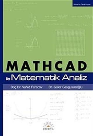 MATHCAD ile Matematik Analiz