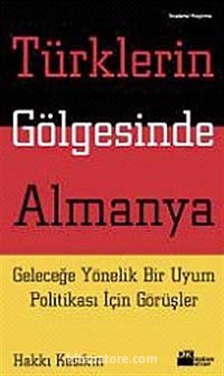 Türklerin Gölgesinde Almanya