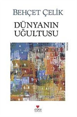 Dünyanın Uğultusu