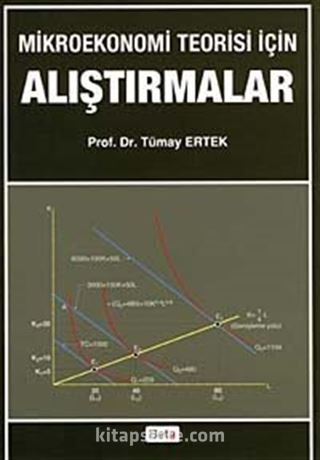 Mikroekonomi Teorisi için Alıştırmalar