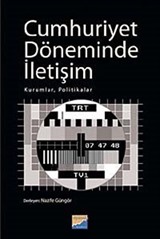 Cumhuriyet Döneminde İletişim