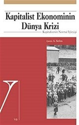 Kapitalist Ekonominin Dünya Krizi