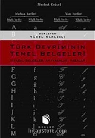 Türk Devriminin Temel Belgeleri