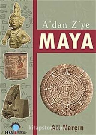 A'dan Z'ye Maya