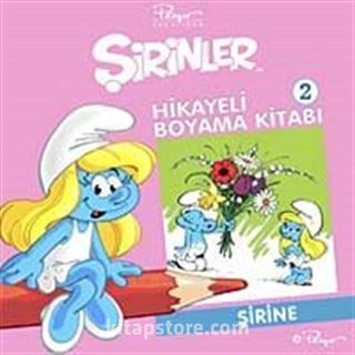 Şirinler Hikayeli Boyama Kitabı 2 / Şirine