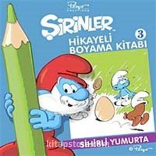 Şirinler Hikayeli Boyama Kitabı 3 / Sihirli Yumurta