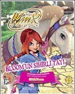 Winx Club Bloom'un Sihirli Tayı (Ciltli)