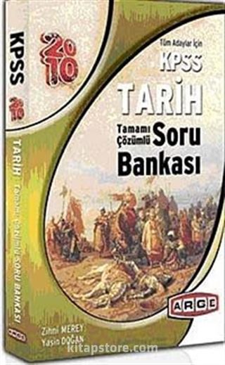 2010 KPSS Tarih Tamamı Çözümlü Soru Bankası