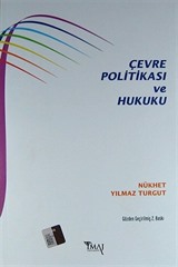 Çevre Politikası ve Hukuku