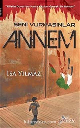 Seni Vurmasınlar Annem