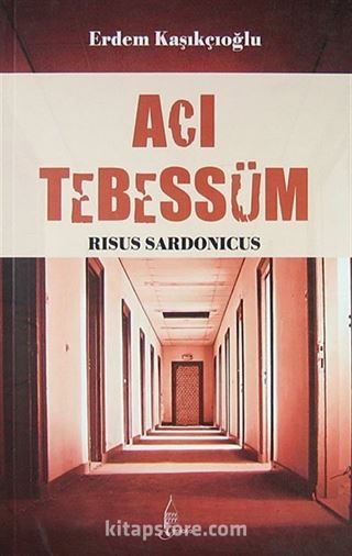 Acı Tebessüm - Risus Sardonicus