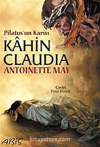 Pilatus'un Karısı Kahin Claudia